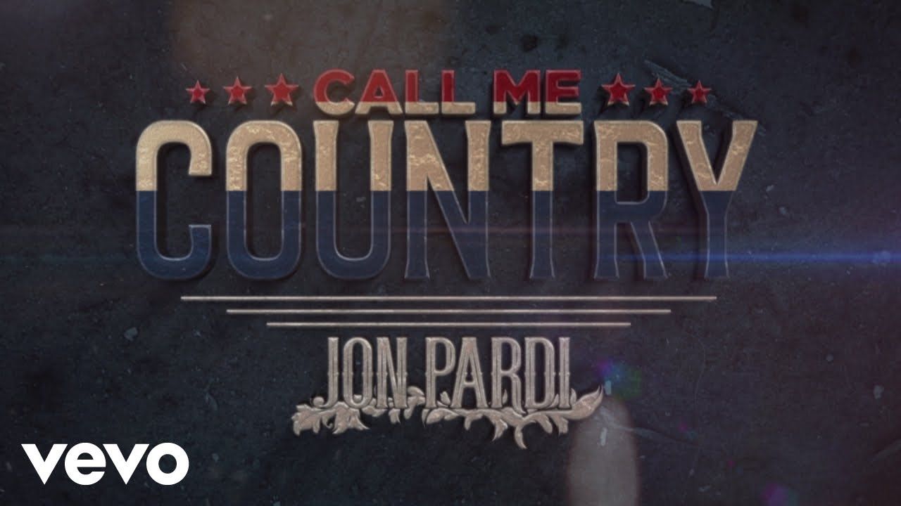 Jon Pardi – Call Me Country (Official Audio)