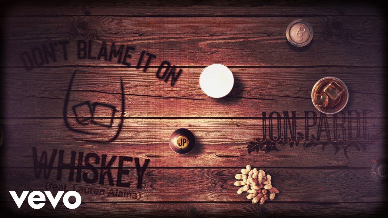 Jon Pardi – Don’t Blame It On Whiskey ft. Lauren Alaina (Official Audio)